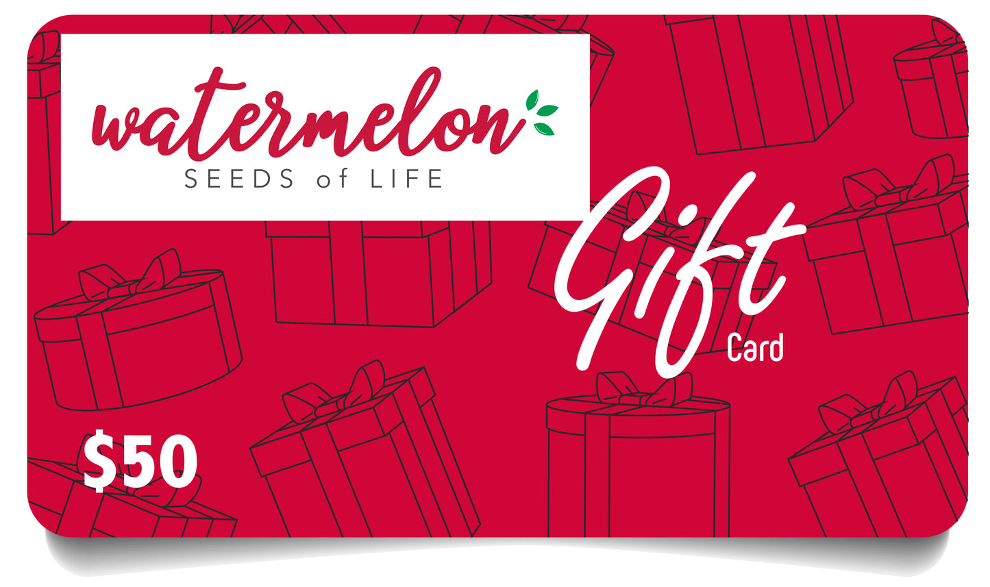 Gift Card - Watermelon Seeds of Life